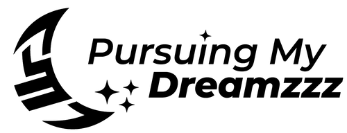 Pursuing My Dreamzzz